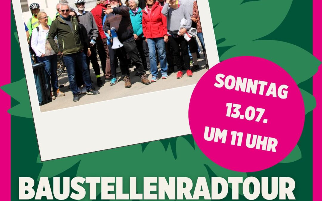 Baustellenradtour mit Verkehrsminister Oliver Krischer am 13. Juli